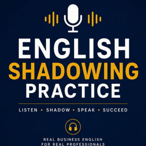 English Shadowing Practice