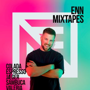 ENN Mixtapes