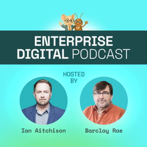 The Enterprise Digital Podcast