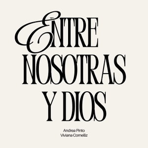 Entre nosotras & Dios