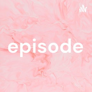 episode