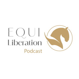 Equi Liberation-Podcast 