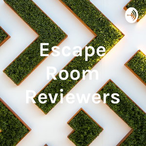 Escape Room Reviewers
