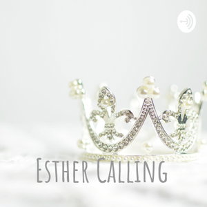 Esther Calling: Linette Rainville