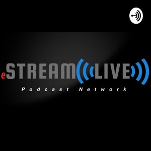 eSTREAM LIVE Podcast Network