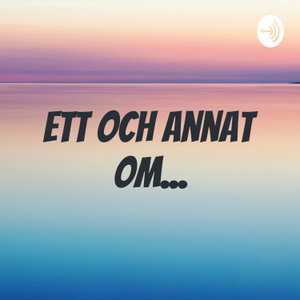 Ett och annat om...