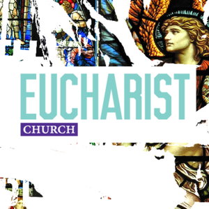 Eucharist Church 