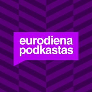 Eurodiena.lt podkastas apie „Euroviziją“