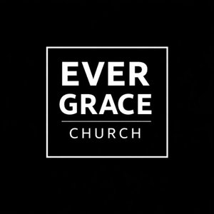 EverGrace Church