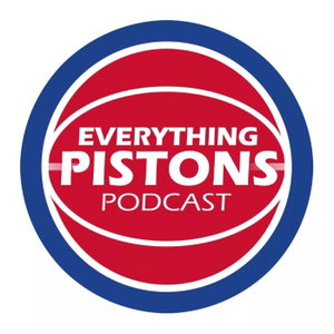 Everything Pistons Podcast