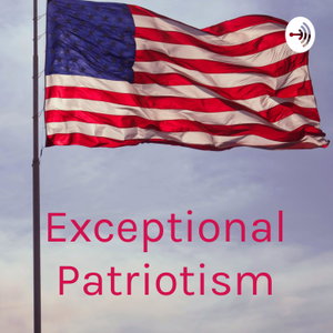 Exceptional Patriotism