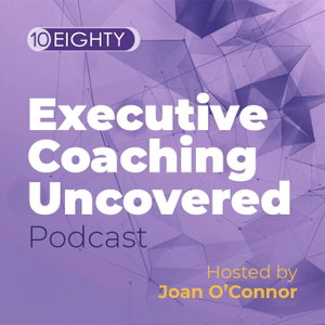 Executive Coaching Uncovered