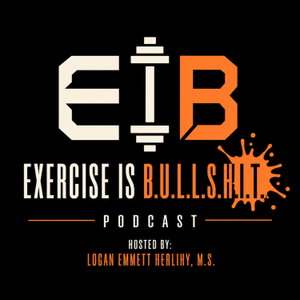 Exercise is B******t!