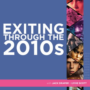 Exiting Through The 2010s