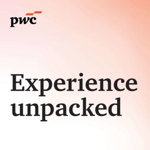 Experience unpacked