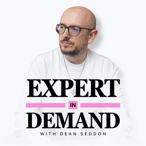 Expert In Demand With Dean Seddon