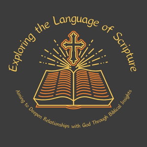 Exploring the Language of Scripture
