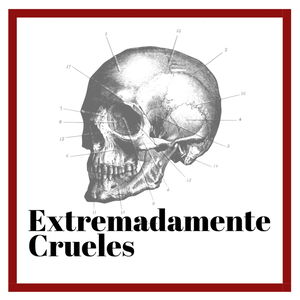 Extremadamente Crueles