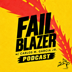 Failblazer Podcast