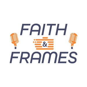 Faith and Frames