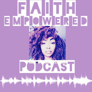 Faith Empowered