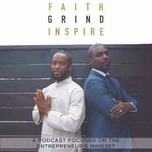 Faith GRIND Inspire Podcast