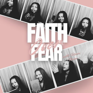 Faith over fear