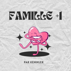 Famille +1