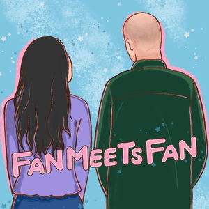 Fan Meets Fan