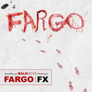 Fargo - An Unofficial Podcast