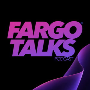 Fargo Talks