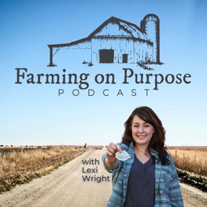 Farming on Purpose