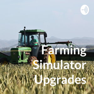 Farming Simulator Upgrades