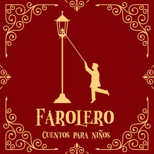 FAROLERO CUENTOS PARA NIÑOS