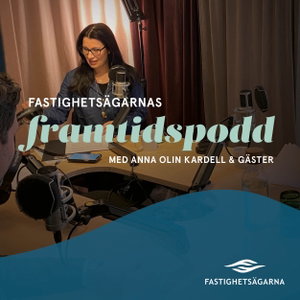 Fastighetsägarnas Framtidspodd