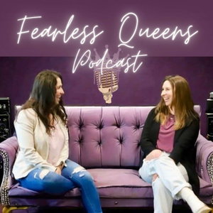 Fearless Queens Podcast