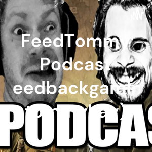 FeedTommy Podcast (feedbackgaming tommykay)