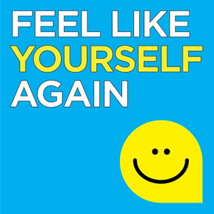 Feel Like Yourself Again