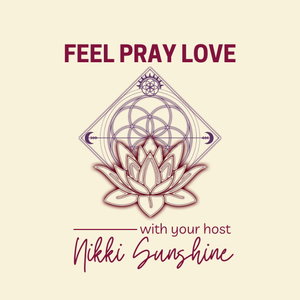 Feel Pray Love