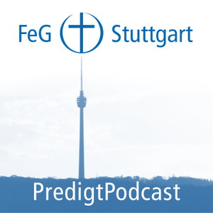FeG Stuttgart PredigtPodcast