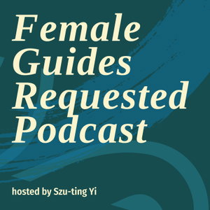 Female Guides Requested