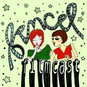 Femcel Filmcast 