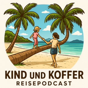 (Fern-)Reisen mit Kindern