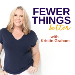 Fewer Things Better
