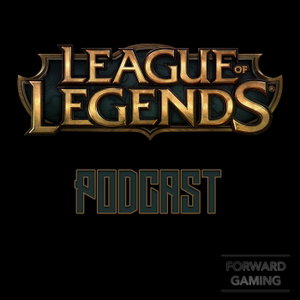 FGR LoL Podcast