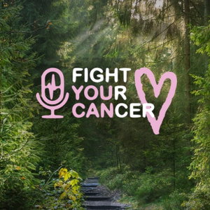 Fight your cancer