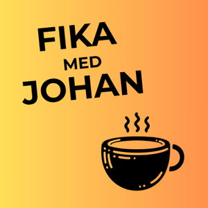 Fika med Johan