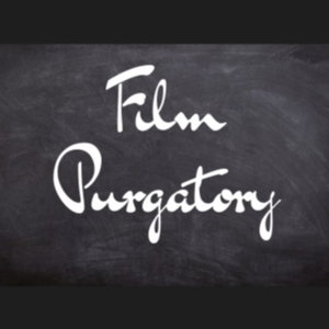 Film Purgatory 