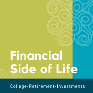Financial Side of Life