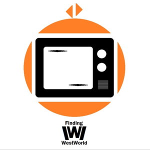 Finding Westworld